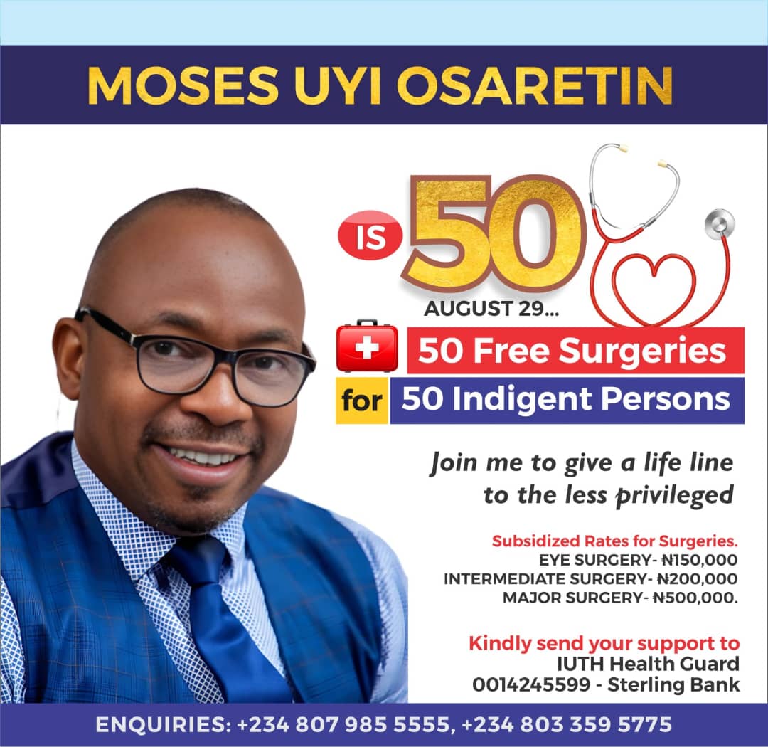 Uyi Osaretin Flags Off 50 Free Surgeries To Mark 50th Birthday: First Beneficiary Undergoes Successful Operation